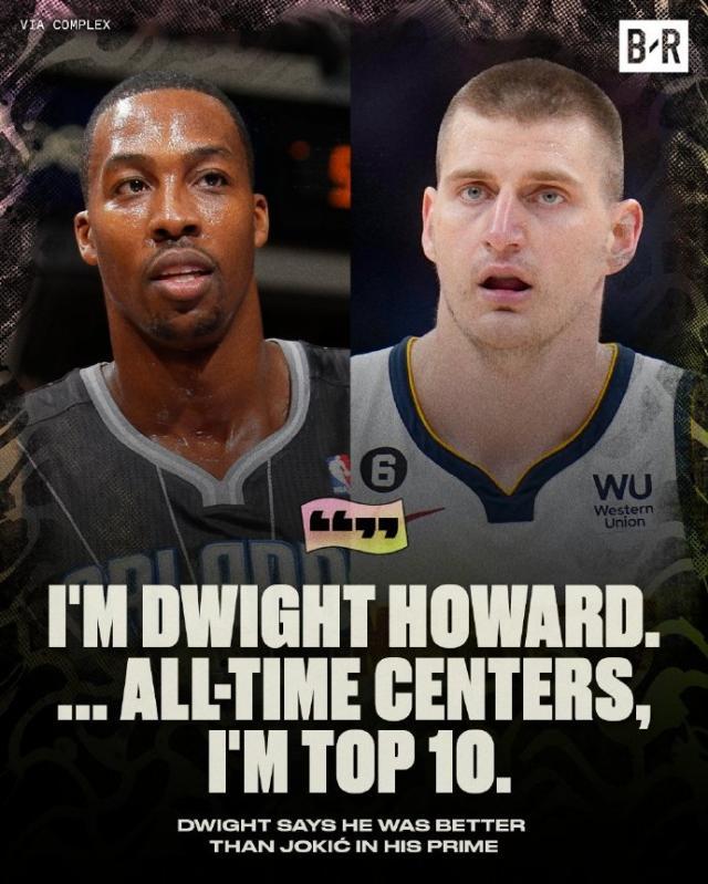 足球免费直播-流量告急？霍华德：巅峰的我比约基奇强 他开火权多